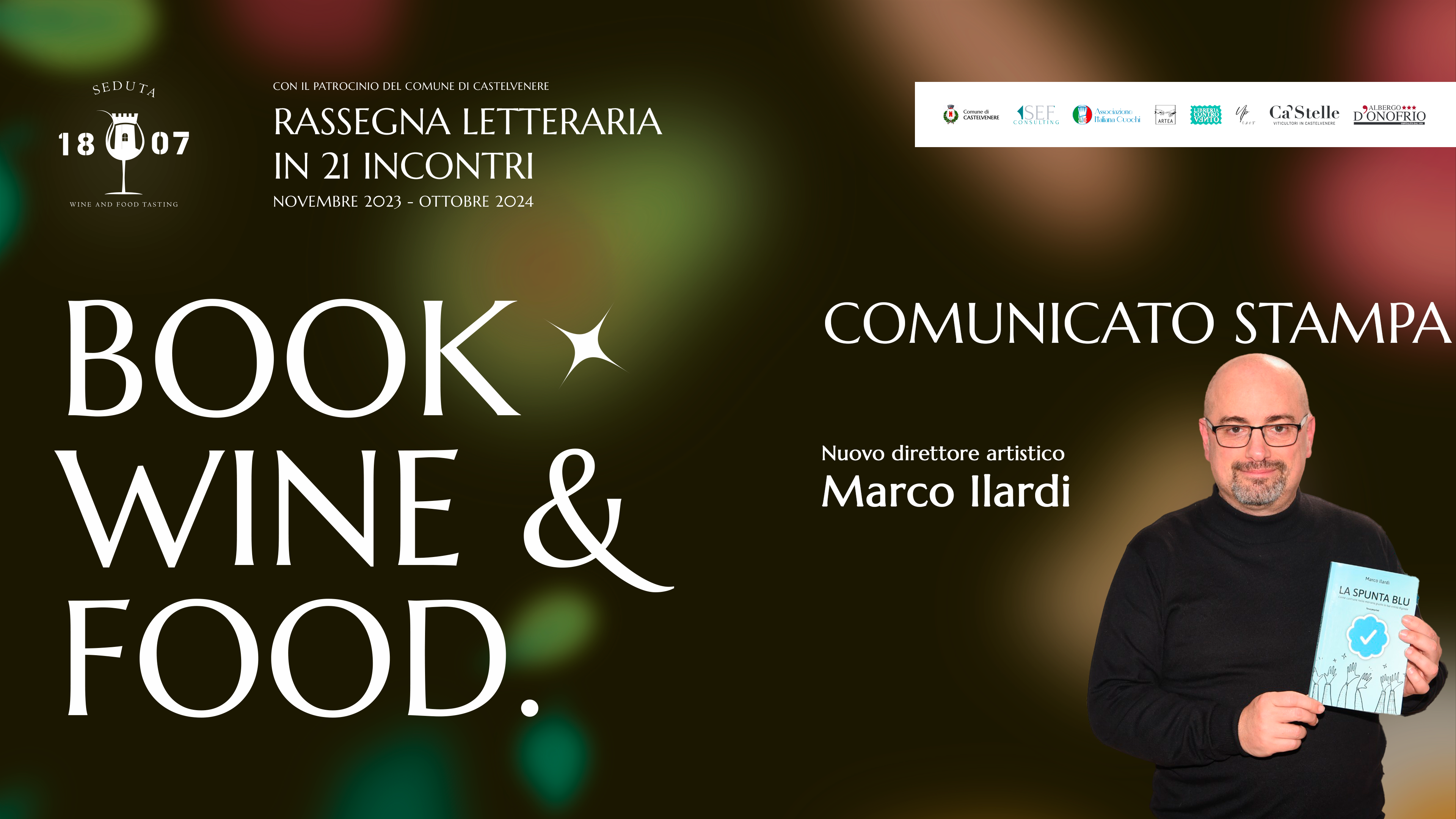 Marco Ilardi: Il Nuovo Direttore Artistico della Rassegna “Book, Wine and Food”